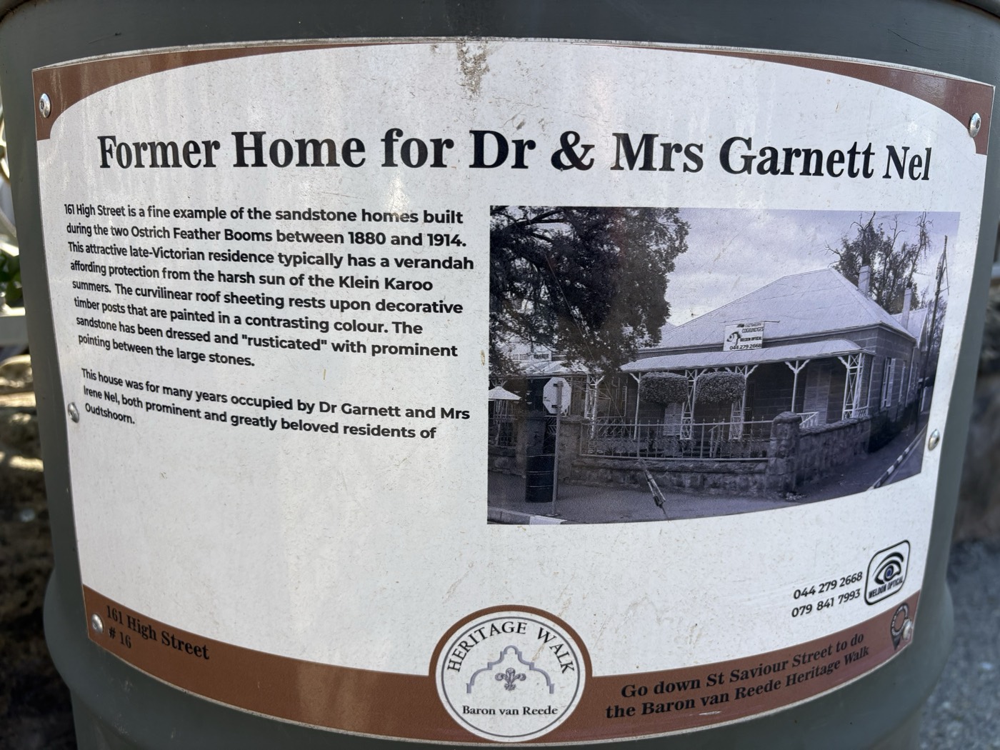 The heritage plaque for Former Home for Dr & Mrs Garnett Nel in High Street, Oudtshoorn